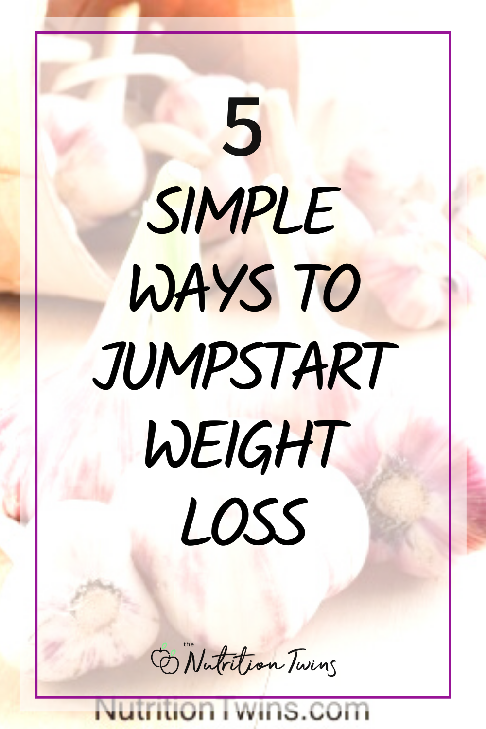 5 simple ways to jumpstart weight loss
