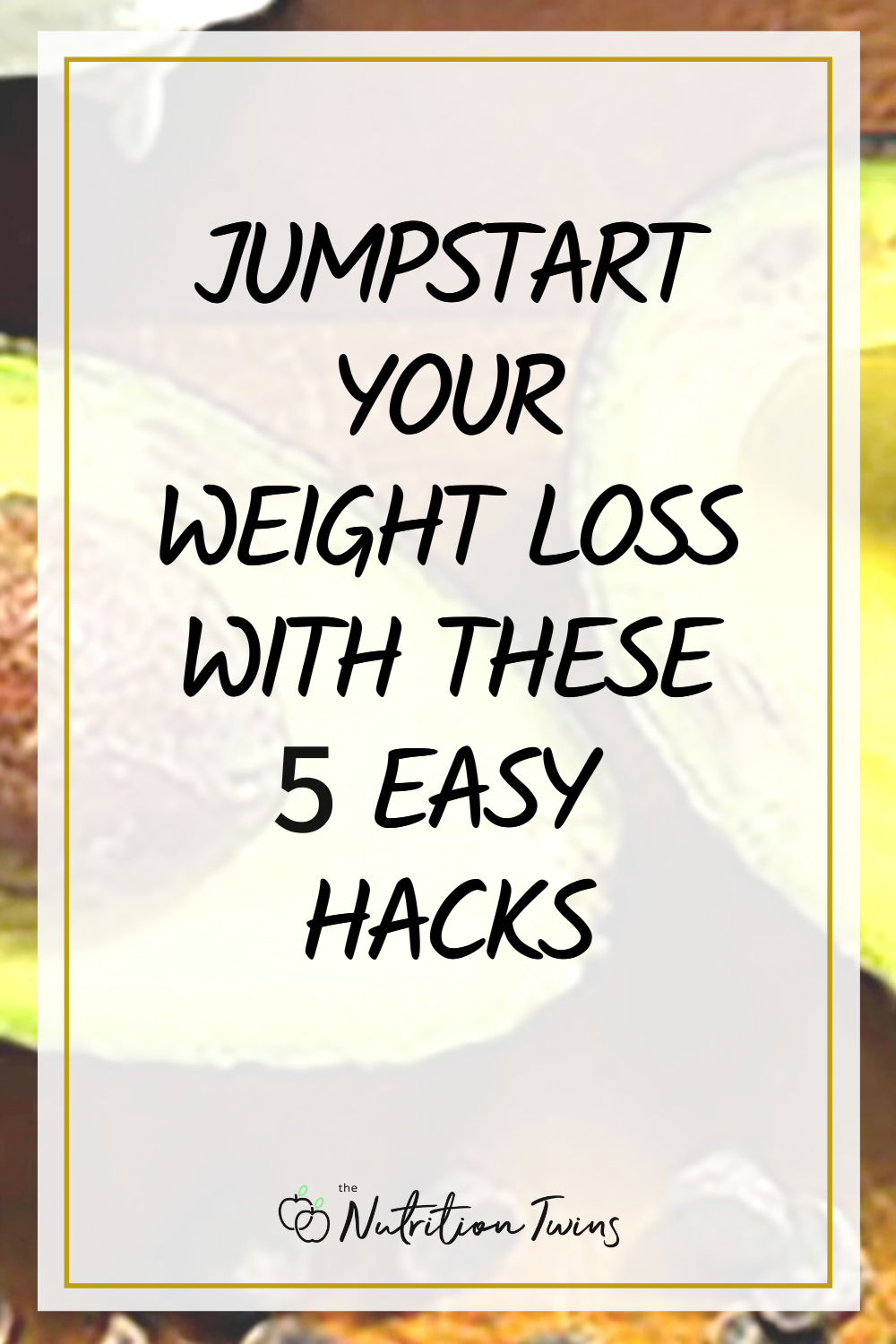 jumpstart your weight loss with these 5 easy hacks