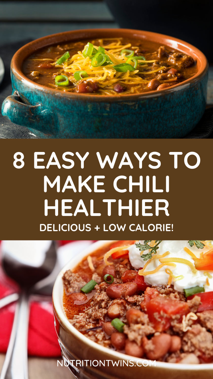 8 Easy Ways to Make Chili Healthier - Nutrition Twins